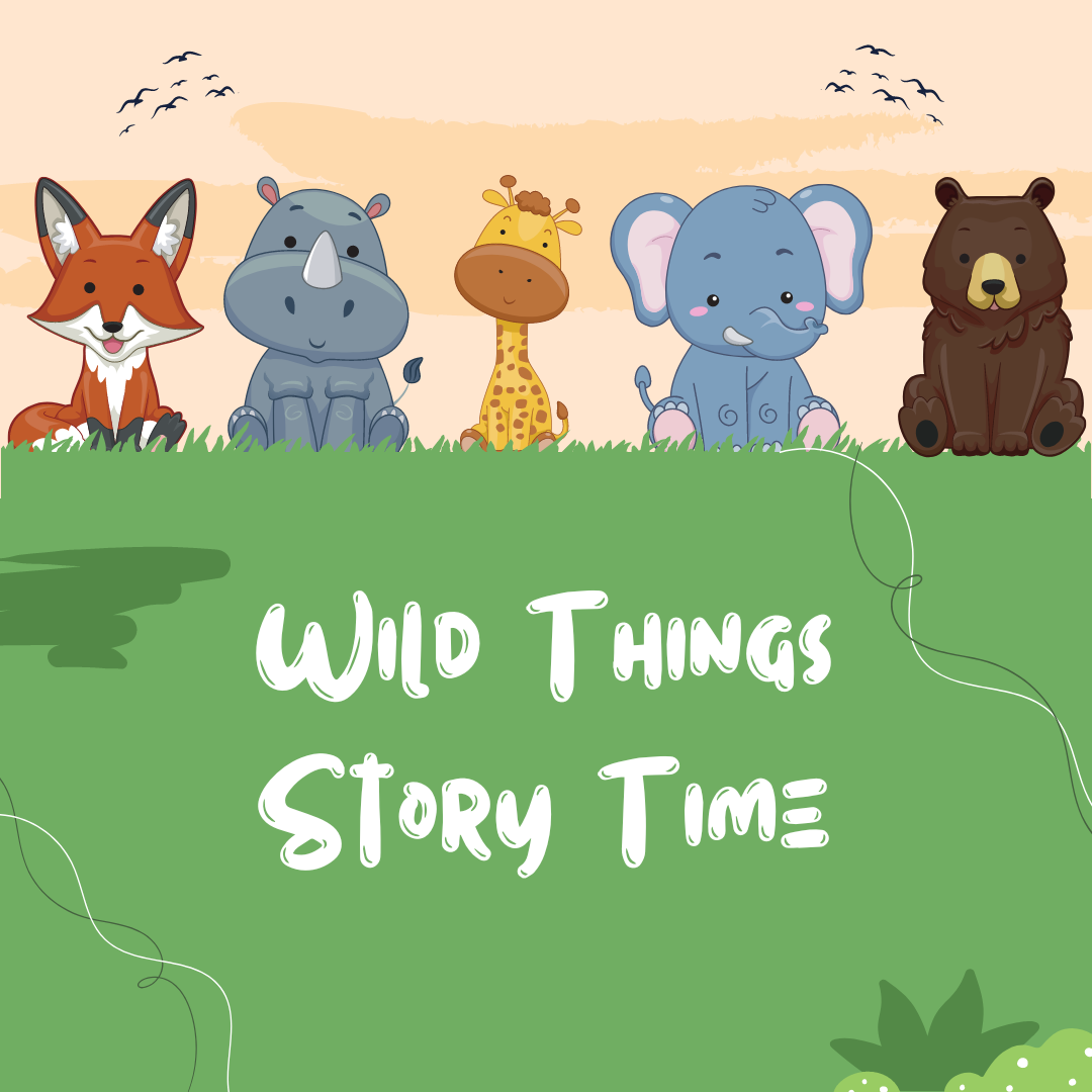 Wild Things Story Time | Jennings County Public Library